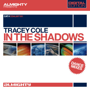 Tracey Cole的專輯Almighty Presents: In The Shadows