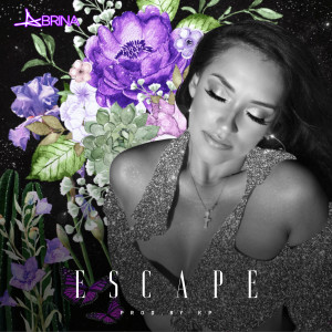 ดาวน์โหลดและฟังเพลง Escape (Explicit) พร้อมเนื้อเพลงจาก Abrina