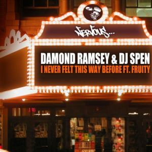 收聽Damond Ramsey的I Never Felt This Way Before (feat. Fruity) [Dub Mix] (Dub Mix)歌詞歌曲