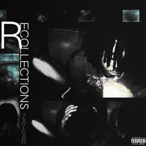 zayear!的專輯Recollections (Explicit)