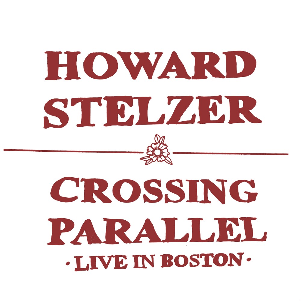 Crossing Parallel (Live in Boston)