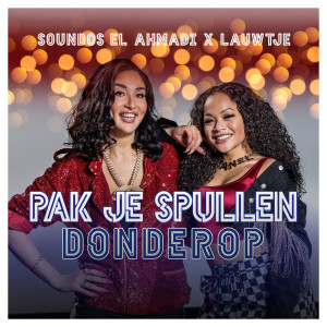 收聽Soundos El Ahmadi的Pak Je Spullen, Donder Op (HipHop Stars 2020) (Explicit)歌詞歌曲