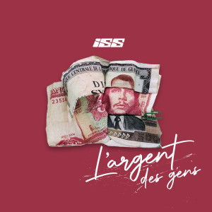 Album L'ARGENT DES GENS from ISS
