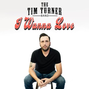 ดาวน์โหลดและฟังเพลง I Wanna Love พร้อมเนื้อเพลงจาก Tim Turner