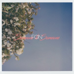 Album Someone to Someone oleh Fon