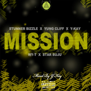 ดาวน์โหลดและฟังเพลง Mission พร้อมเนื้อเพลงจาก Stunner Bizzle