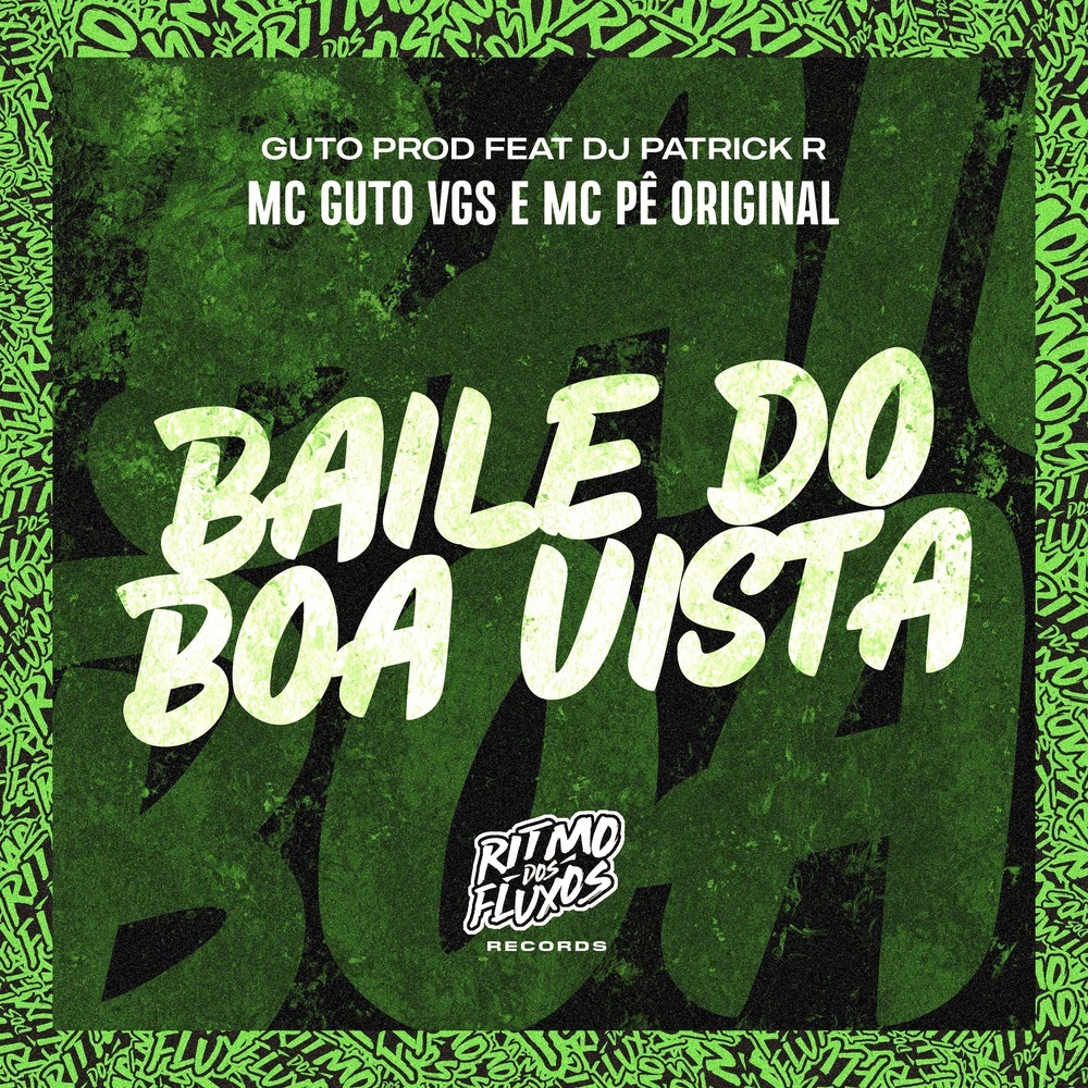 Baile do Boa Vistaa (Explicit)