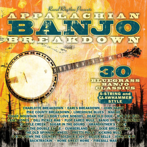 Various Artists的專輯Appalachian Banjo Breakdown: 30 Bluegrass Banjo Classics