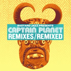 ดาวน์โหลดและฟังเพลง Get You Some (Captain Planets Boogie Mix) พร้อมเนื้อเพลงจาก Captain Planet
