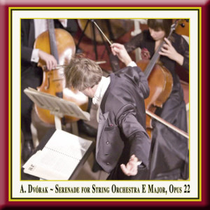อัลบัม Dvorák: Serenade for String Orchestra in E Major, Op. 22 ศิลปิน Pawel Przytocki