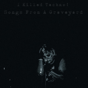 ดาวน์โหลดและฟังเพลง Auto-Erotic Assimilation พร้อมเนื้อเพลงจาก I Killed Techno!