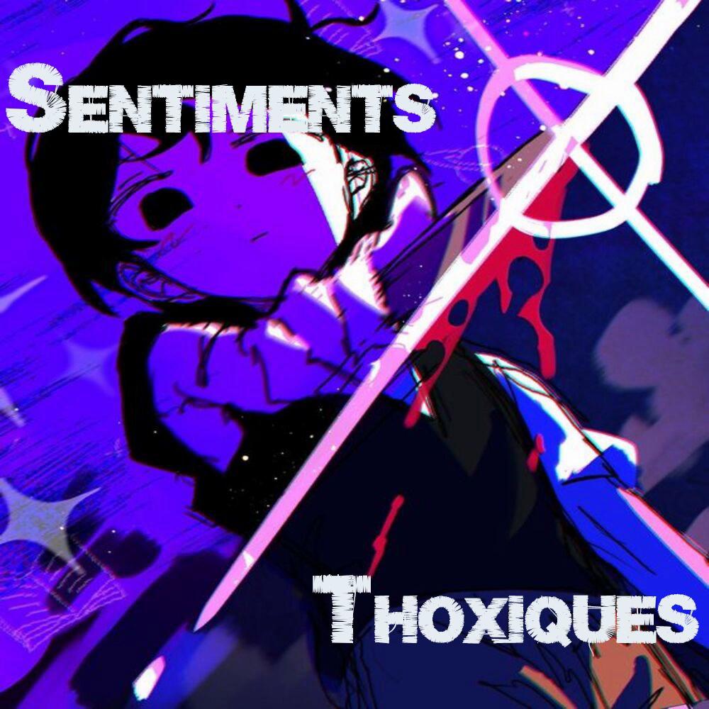 Sentiments Thoxiques