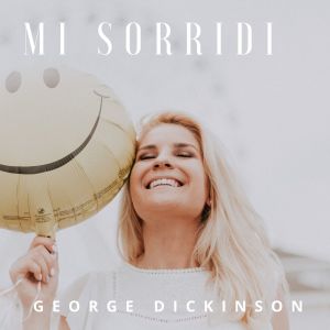 Album Mi Sorridi oleh George Dickinson