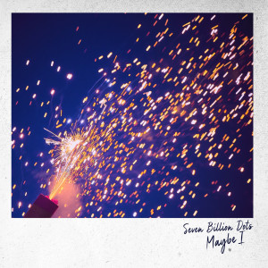 ดาวน์โหลดและฟังเพลง By Your Side พร้อมเนื้อเพลงจาก Seven Billion Dots
