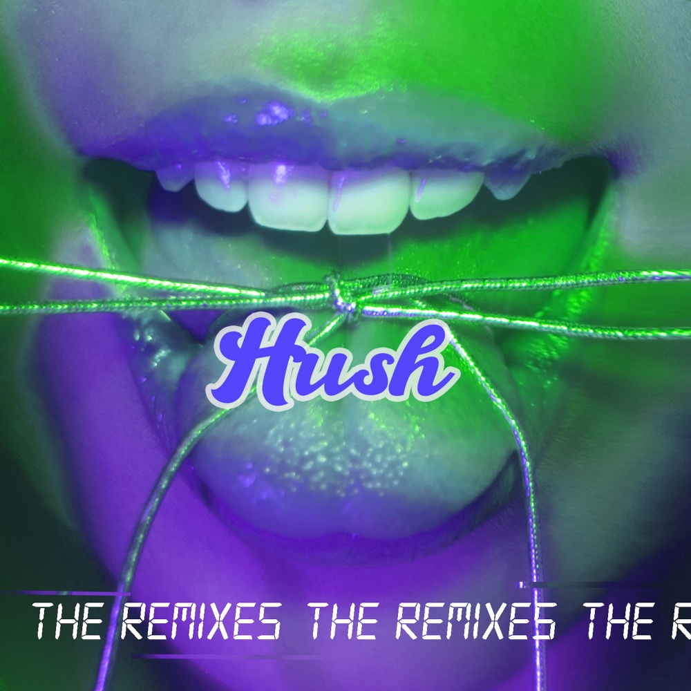 Hush (Petey Remix)