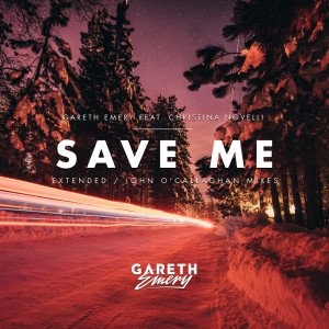 Listen to Save Me (John O'Callaghan Extended Remix) song with lyrics from Gareth Emery