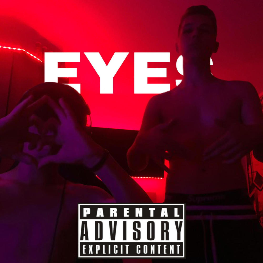Eyes (feat. DB0078) (Explicit)