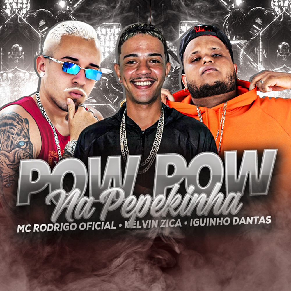 Pow Pow na Pepekinha (Explicit)