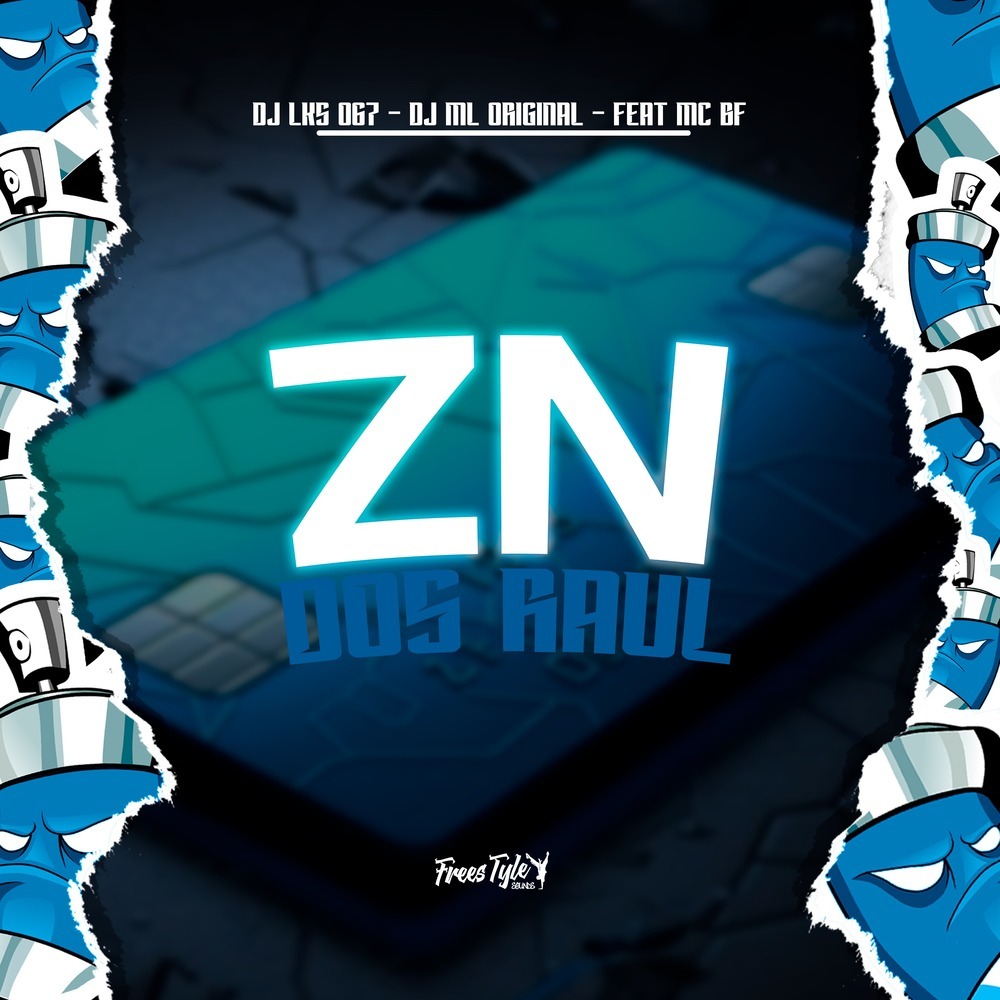 Zn Dos Raul (Explicit)