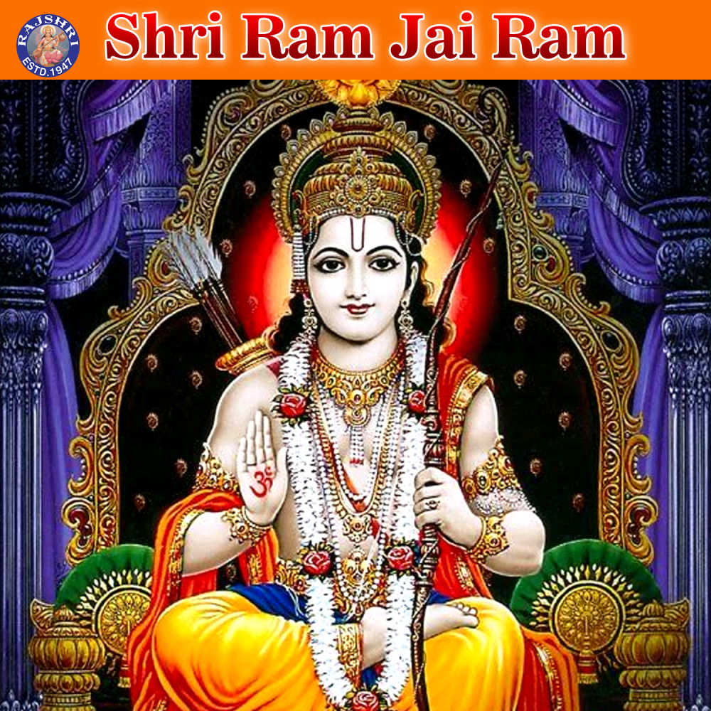 Shri Ram Jay Raam Jay Jay Raam