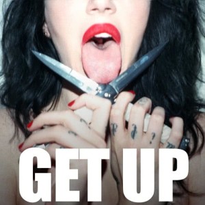 ดาวน์โหลดและฟังเพลง Get Up พร้อมเนื้อเพลงจาก Dorothy