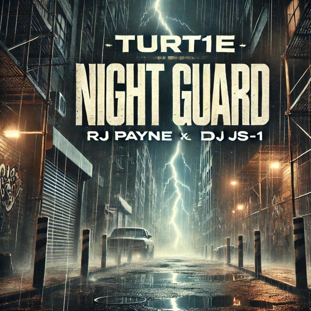 Night Guard (feat. RJ Payne & DJ JS-1|Radio Edit)
