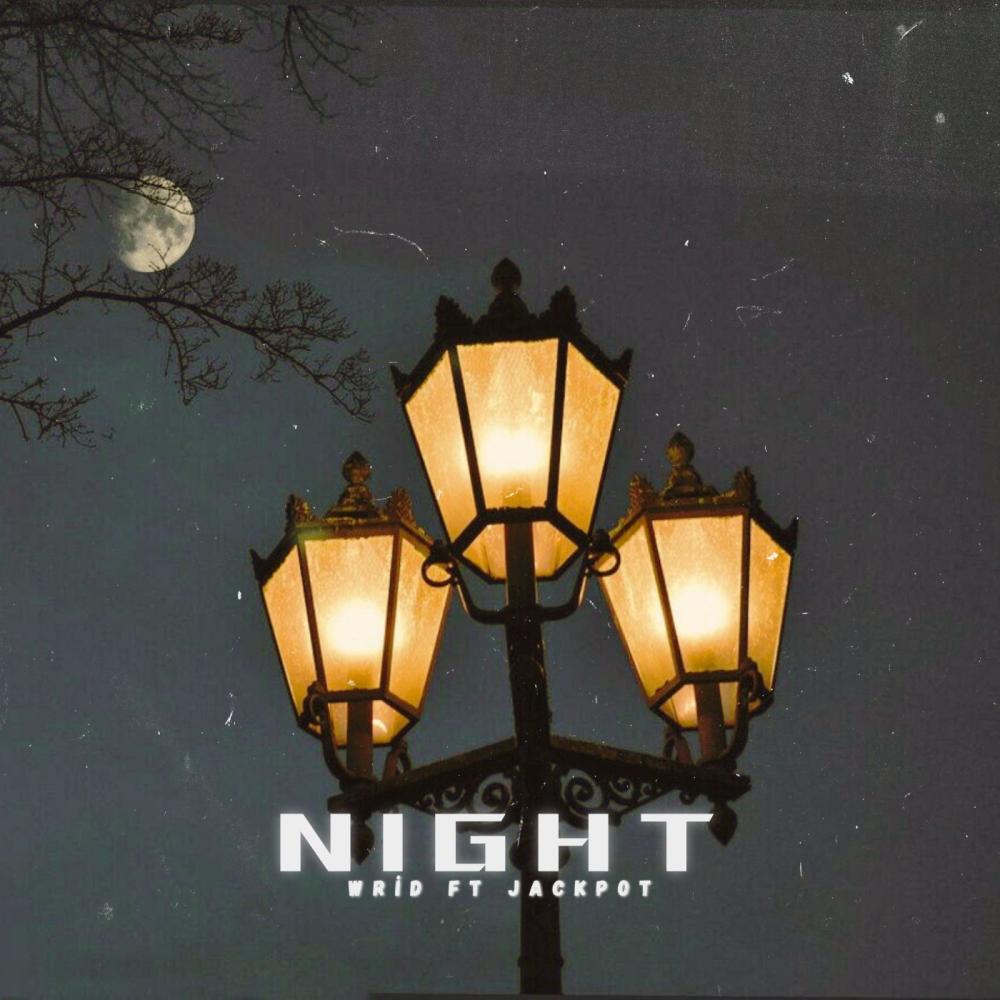 NIGHT (feat. Jackpot) (Explicit)