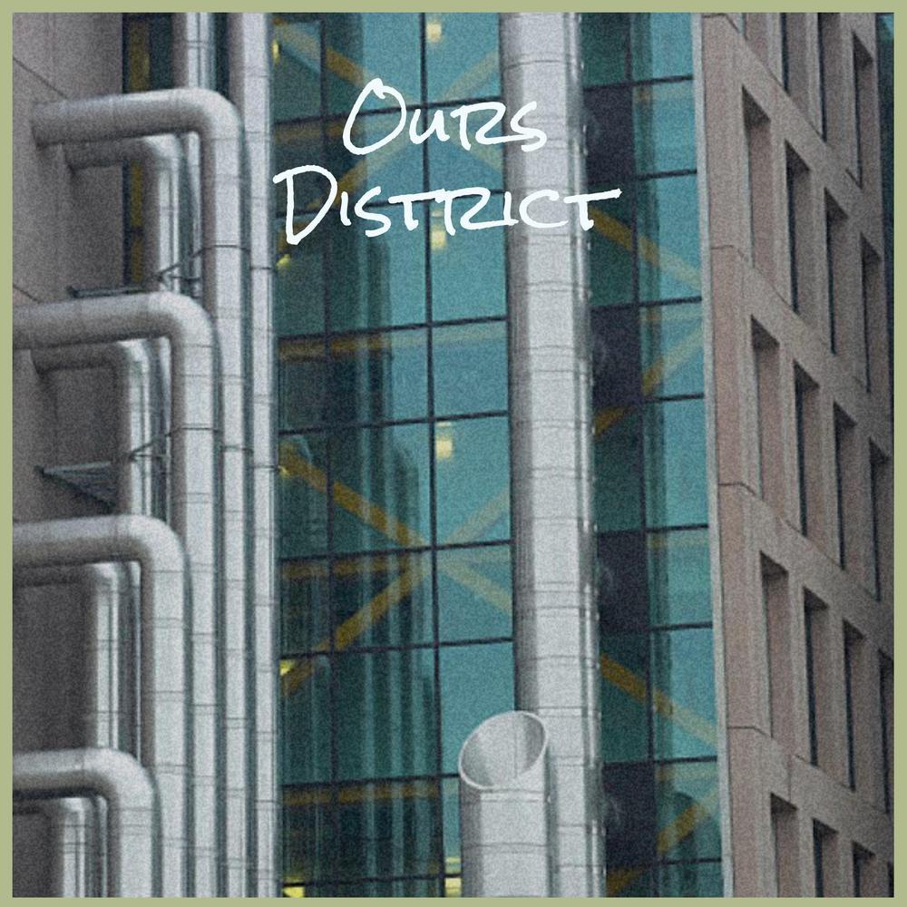 Ours District