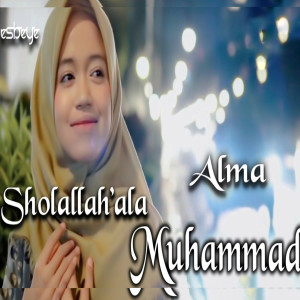 Album Sholallah 'ala Muhammad oleh ALMA