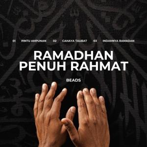 收聽Beads的Indahnya Ramadan歌詞歌曲