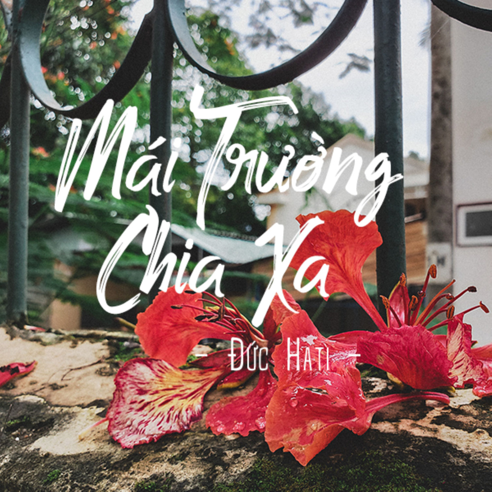 Mái Trường Chia Xa