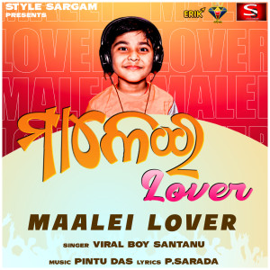 Viral Boy Santanu的專輯Maalei Lover