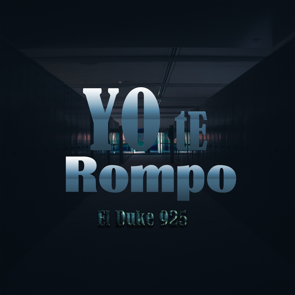 Yo Te Rompo
