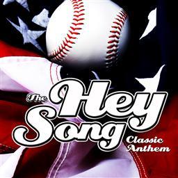 ดาวน์โหลดและฟังเพลง The Hey Song - Baseball Theme พร้อมเนื้อเพลงจาก Arena Themes