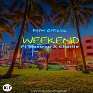 Weekend (feat. Mostrap & Charlie)