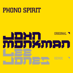 John Monkman的專輯Phono Spirit
