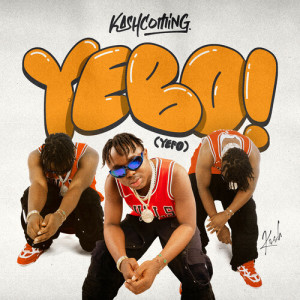 Album Yebo (Yepo) from Kashcoming