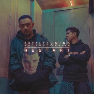 收聽Osvaldo Nugroho的Restart歌詞歌曲