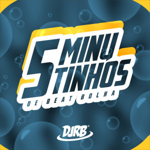 Album Sequência de beat bolha 130bpm (Explicit) from DJ RB DO NH
