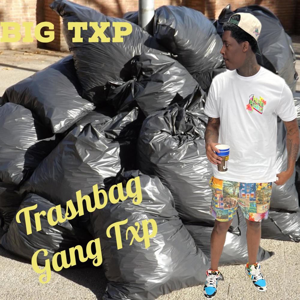 Trashbag Gang Txp (Explicit)