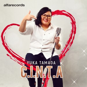 Listen to C.I.N.T.A song with lyrics from YUKA
