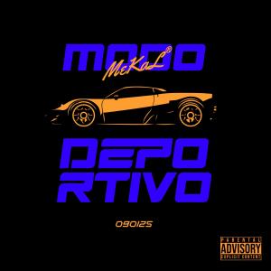 收聽Meikal的MODO DEPORTIVO歌詞歌曲