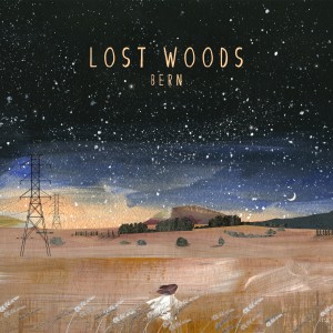 Lost Woods的專輯Bern