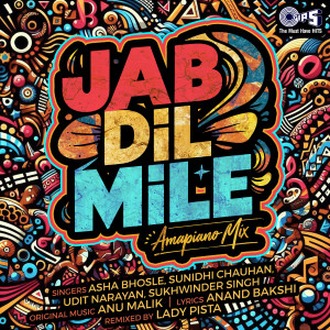 Asha Bhosle的專輯Jab Dil Mile (Amapiano Mix)