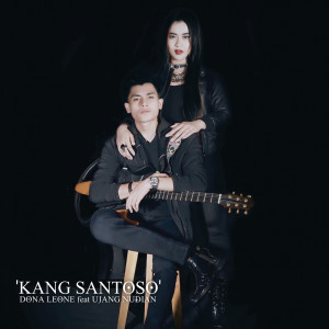 ดาวน์โหลดและฟังเพลง Kang Santoso พร้อมเนื้อเพลงจาก Dona Leone