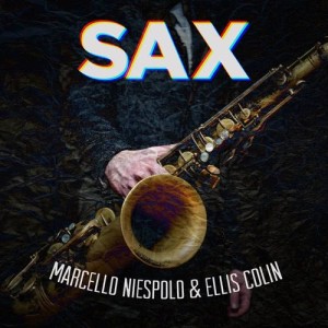 อัลบัม Sax ศิลปิน Ellis Colin