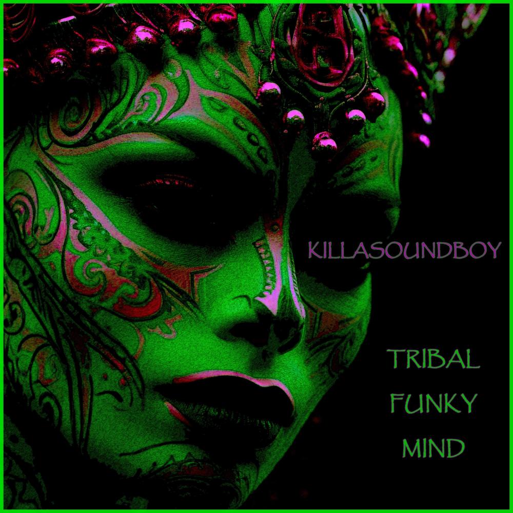 TRIBAL FUNKY MIND