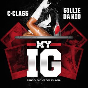 收聽C-Class的My Ig (Explicit)歌詞歌曲