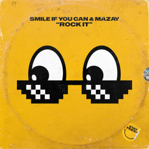 收聽SMILE if you can的Rock It歌詞歌曲