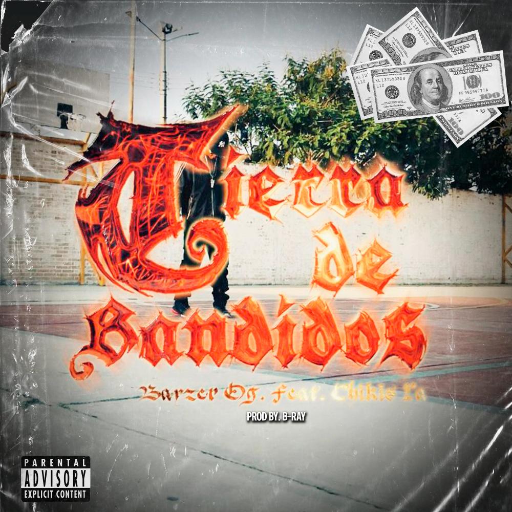 Tierra de Bandidos (feat. Chikis RA) (Remix|Explicit)